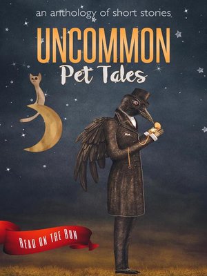 cover image of Uncommon Pet Tales